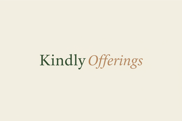 Kindly Offerings